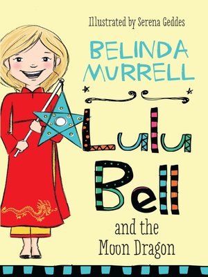 cover image of Lulu Bell and the Moon Dragon